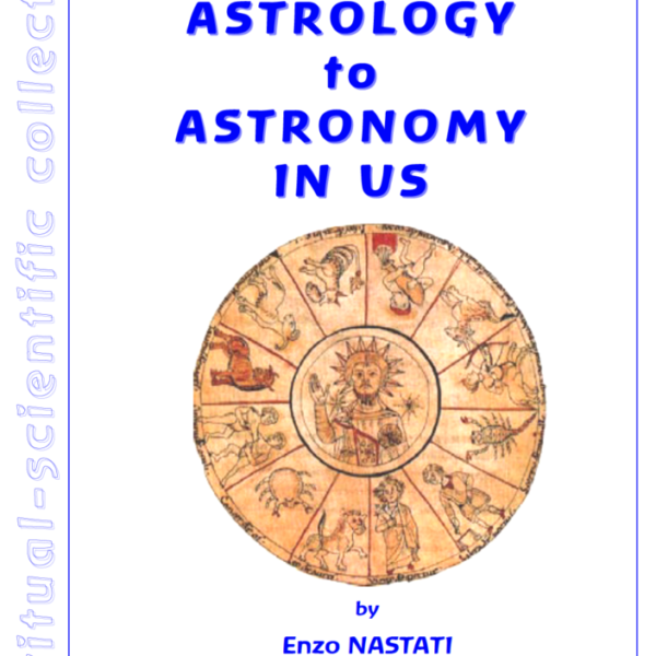 From Astrology to Astronomy In Us