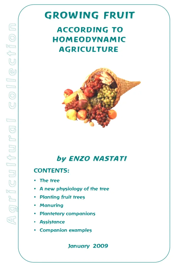 Growing Fruit According to the Homeodynamic Method
