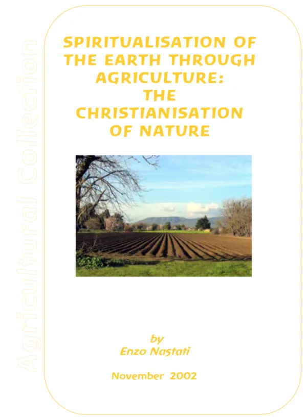 Spiritualisation of the Earth Through Agriculture