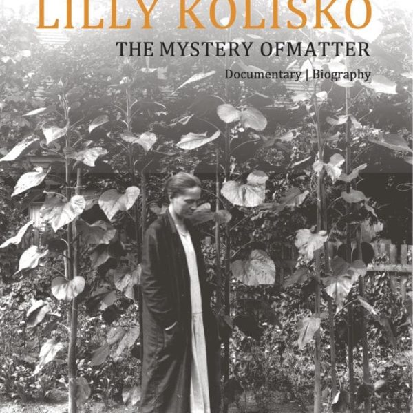 Lilly Kolisko - the Mystery of Matter